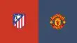 صورة تجمع شعاري أتلتيكو مدريد ومانشستر يونايتد استعدادًا لمباراة دوري أبطال أوروبا